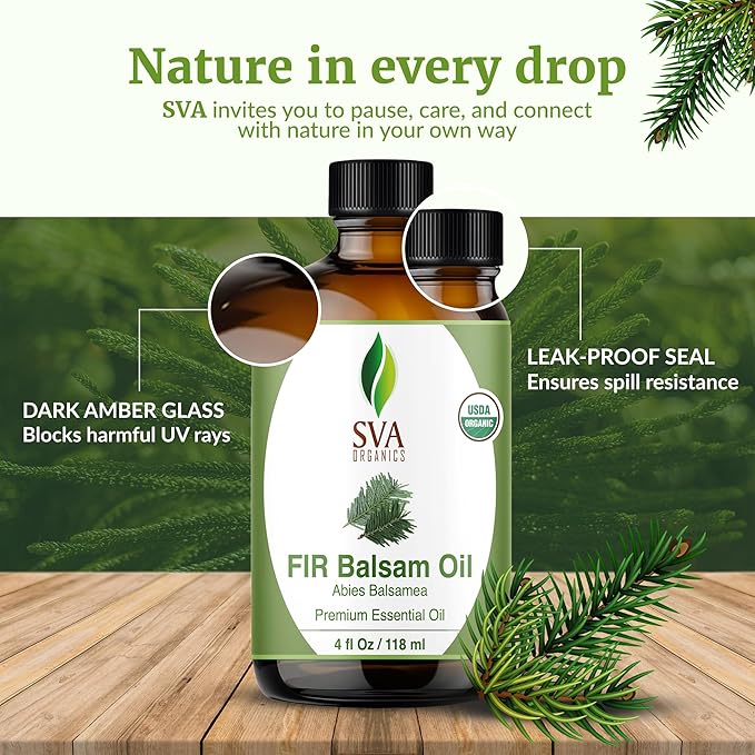SVA Fir Balsam Essential Oil Organic – 4 Fl Oz – 100% Natural Organic Fir Oil - Image 7